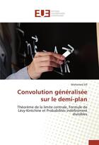 Couverture du livre « Convolution generalisee sur le demi-plan » de Sifi-M aux éditions Editions Universitaires Europeennes