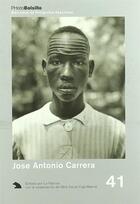 Couverture du livre « PHOTOBOLSILLO T.41 ; Jose Antonio Carrera » de Francisco Solano aux éditions La Fabrica