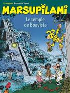 Couverture du livre « Marsupilami Tome 8 : le temple de Boavista » de Yann et Batem et Andre Franquin aux éditions Dupuis
