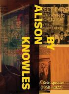 Couverture du livre « By Alison Knowles : a retrospective (1960-2022) » de Alison Knowles aux éditions Dap Artbook