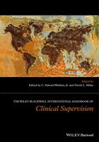 Couverture du livre « The Wiley International Handbook of Clinical Supervision » de Derek L. Milne et C. Edward Watkins aux éditions Wiley-blackwell