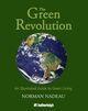 Couverture du livre « The Green Revolution » de Nadeau Norman aux éditions Hartherleigh Press Digital