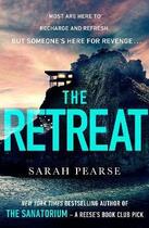 Couverture du livre « THE RETREAT » de Sarah Pearse aux éditions Random House Uk