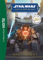 Couverture du livre « Star Wars La Haute République 05 » de Lucasfilm aux éditions Hachette Jeunesse