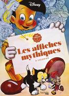 Couverture du livre « Art-thérapie : les affiches mythiques à colorier » de Disney aux éditions Hachette Pratique