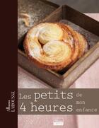 Couverture du livre « Les petits 4 heures de mon enfance » de  aux éditions Larousse