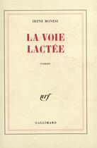 Couverture du livre « La voie lactee » de Monesi Irene aux éditions Gallimard