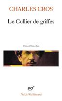 Couverture du livre « Le collier de griffes » de Charles Cros aux éditions Gallimard