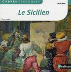 Couverture du livre « Le sicilien » de Moliere aux éditions Nathan