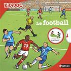 Couverture du livre « Le football » de Jean-Michel Billioud et Jazzi aux éditions Nathan
