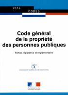 Couverture du livre « Code général de la propriété des personnes publiques » de Journaux Officiels aux éditions Direction Des Journaux Officiels