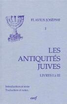 Couverture du livre « Les antiquités juives t.1 à 3 » de Flavius Josephe / No aux éditions Cerf