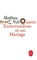 Couverture du livre « Quatre enterrements et un mariage » de Matthieu Noli aux éditions Le Livre De Poche