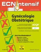 Couverture du livre « Gynécologie-obstétrique ; dossiers progressifs et questions isolées corrigées » de Pierre Seners et Clement Cholet et Collectif aux éditions Elsevier-masson