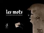 Couverture du livre « Les mots » de Nicolas Bianco-Levrin et Julie Rembauville aux éditions Lirabelle