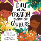 Couverture du livre « Dieu et sa creation pleine de couleurs » de Thornborough aux éditions Blf Europe