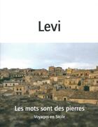 Couverture du livre « Les mots sont des pierres : Voyage en Sicile » de Carlo Levi aux éditions Nous