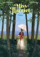 Couverture du livre « Miss Harriet ; Toine » de Olivier Desvaux aux éditions Sarbacane