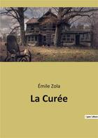 Couverture du livre « La curee » de Émile Zola aux éditions Culturea