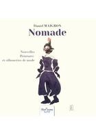 Couverture du livre « Nomade : nouvelles peintures et silhouettes de mode » de Daniel Maigron aux éditions Nombre 7