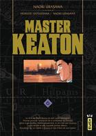 Couverture du livre « Master Keaton Tome 6 » de Naoki Urasawa et Takashi Nagasaki et Hokusei Katsushika aux éditions Kana