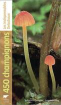 Couverture du livre « 450 champignons » de Andreas Gminder et Tanja Bohning aux éditions Delachaux & Niestle