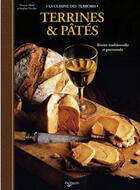 Couverture du livre « Terrines et pâtés ; recettes traditionnelles et gourmandes » de Christophe Lorgnier Du Mesnil aux éditions De Vecchi