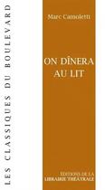 Couverture du livre « On dînera au lit » de Marc Camoletti aux éditions Librairie Theatrale