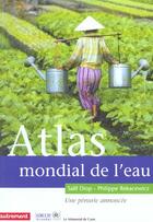 Couverture du livre « Atlas Mondial De L'Eau » de Philippe Rekacewicz et Salif Diop aux éditions Autrement