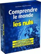 Couverture du livre « Comprendre le monde pour les nuls ; coffret » de  aux éditions First