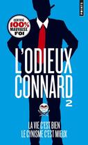 Couverture du livre « La vie c'est bien, le cynisme c'est mieux » de L'Odieux Connard aux éditions Points