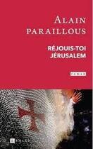 Couverture du livre « Réjouis toi, Jérusalem » de Alain Paraillous aux éditions Ramsay
