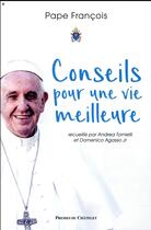 Couverture du livre « Mes conseils pour vivre mieux » de Pape Francois J M B. aux éditions Presses Du Chatelet