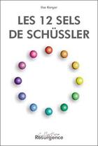 Couverture du livre « Douze sels de schussler » de Ilse Karger aux éditions Marco Pietteur