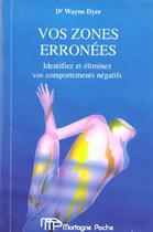 Couverture du livre « Zones Erronees (Vos) » de Wayne Dyer aux éditions De Mortagne
