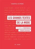 Couverture du livre « Les grands textes de la mode » de Benjamin Simmenauer et Emilie Hammen aux éditions Institut Francais De La Mode