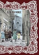 Couverture du livre « La Loire ; les 327 communes » de  aux éditions Delattre