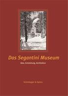 Couverture du livre « Das segantini museum /allemand » de Segantini Stiftung aux éditions Scheidegger