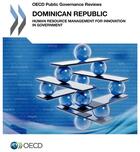 Couverture du livre « Dominican Republic : human resource management for innovation in government » de Ocde aux éditions Ocde