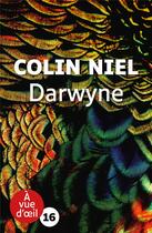 Couverture du livre « Darwyne » de Colin Niel aux éditions A Vue D'oeil