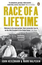 Couverture du livre « Race of a Lifetime » de John Heilemann aux éditions Penguin Books Ltd Digital