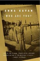 Couverture du livre « Who Are You? » de Anna Kavan aux éditions Owen Peter Publishers