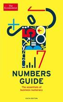 Couverture du livre « The Economist Numbers Guide » de Richard Stutely aux éditions Profile Digital