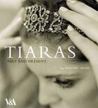 Couverture du livre « Tiaras » de Munn Geoffrey aux éditions Victoria And Albert Museum