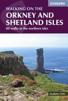 Couverture du livre « Walking on the orkney and shetland isles » de Graham Uney aux éditions Cicerone Press