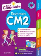 Couverture du livre « Pour comprendre tout mon cm2 » de Guichard/Herete/Huet aux éditions Hachette Education