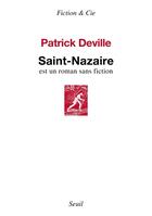 Couverture du livre « Saint-Nazaire » de Patrick Deville aux éditions Seuil