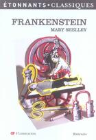 Couverture du livre « Frankenstein (ne) » de Shelley Mary W. aux éditions Flammarion