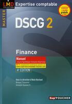 Couverture du livre « DSCG 2 finance (4e édition) » de Thauvron/Arnaud aux éditions Foucher