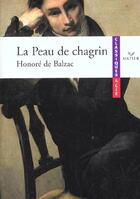 Couverture du livre « La peau de chagrin » de Honoré De Balzac aux éditions Hatier